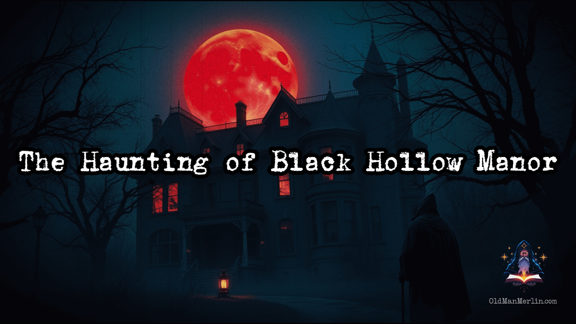 The Haunting of Black Hollow Manor