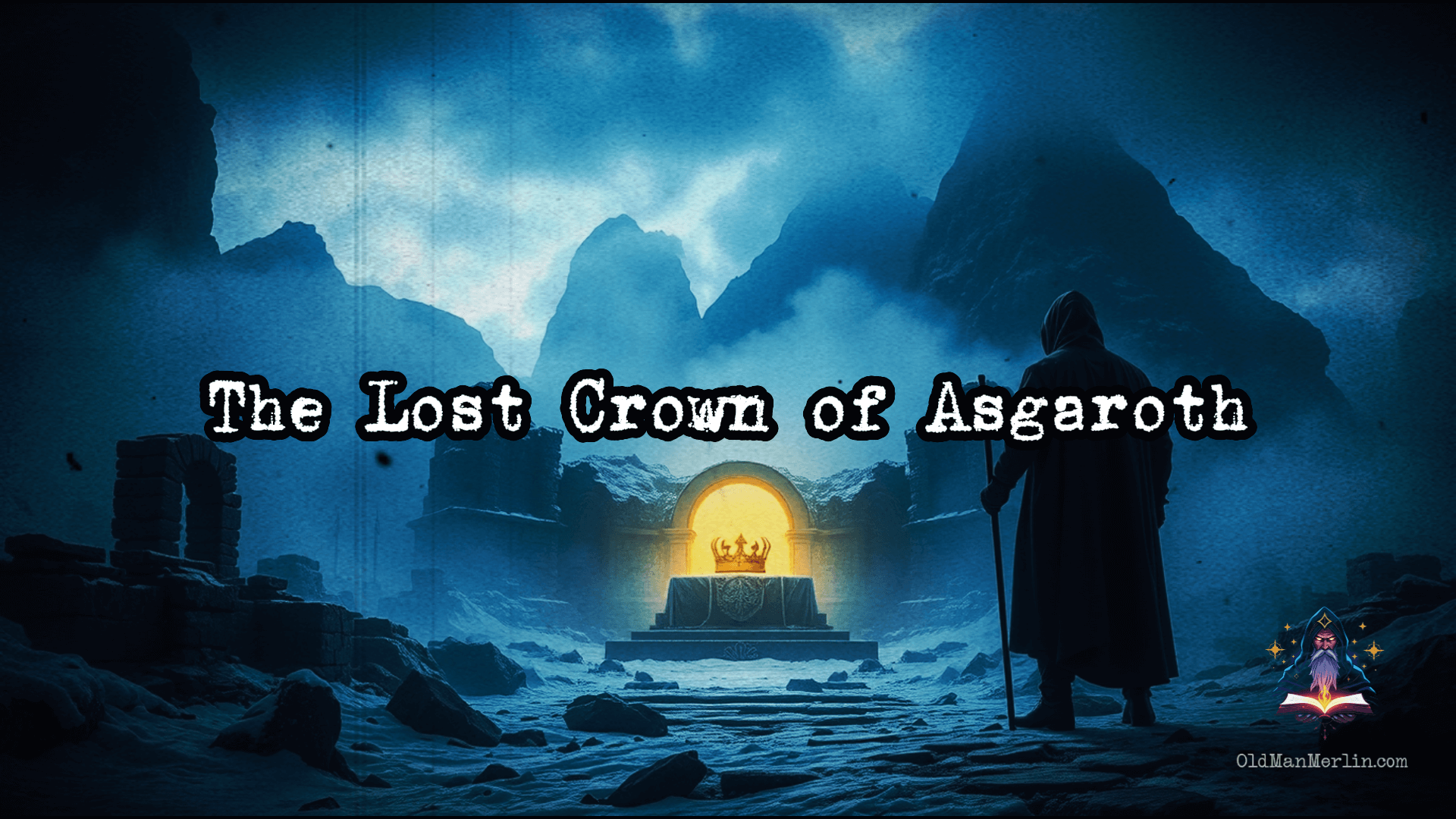 The Lost Crown of Asgaroth