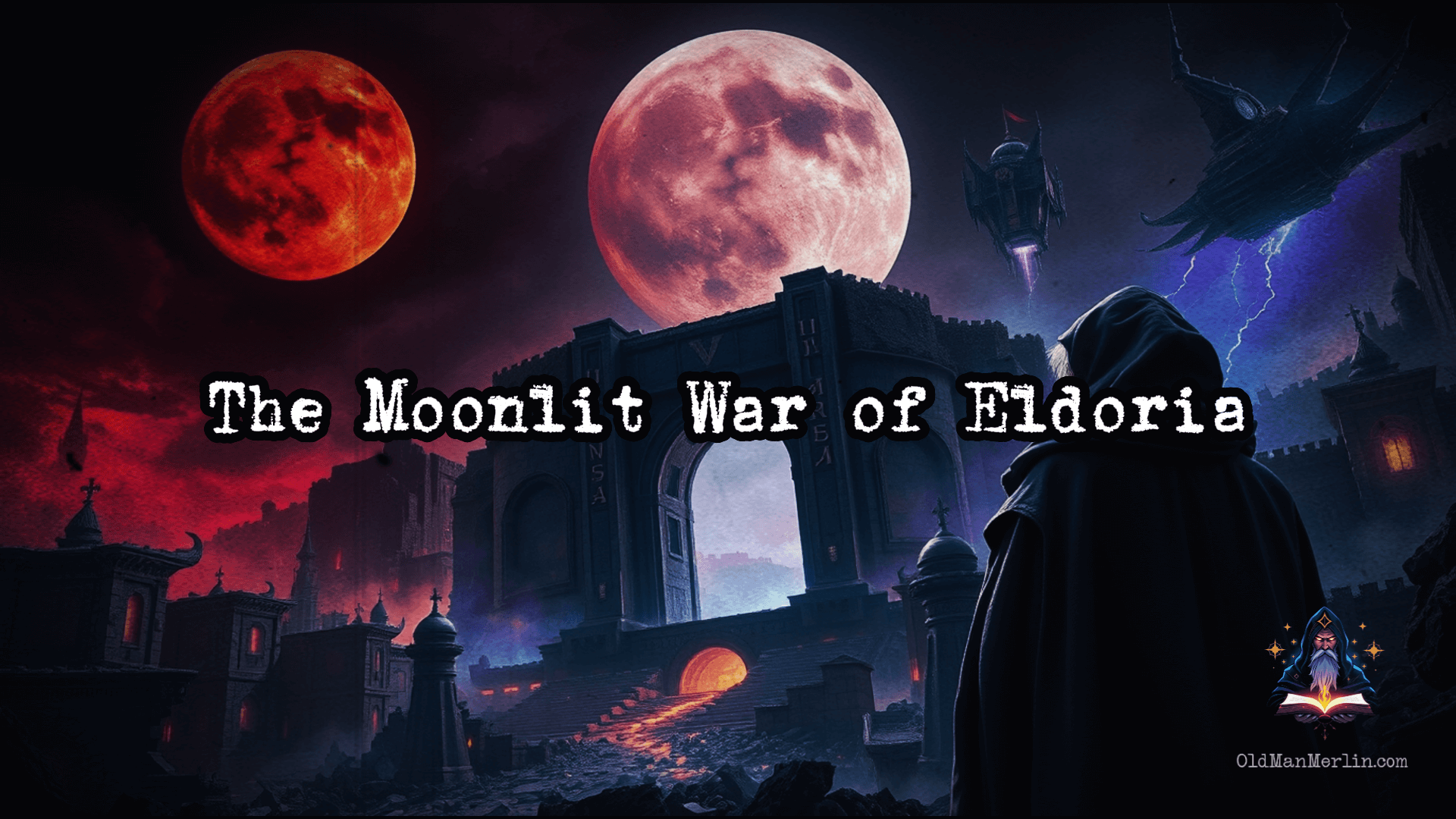 The Moonlit War of Eldoria