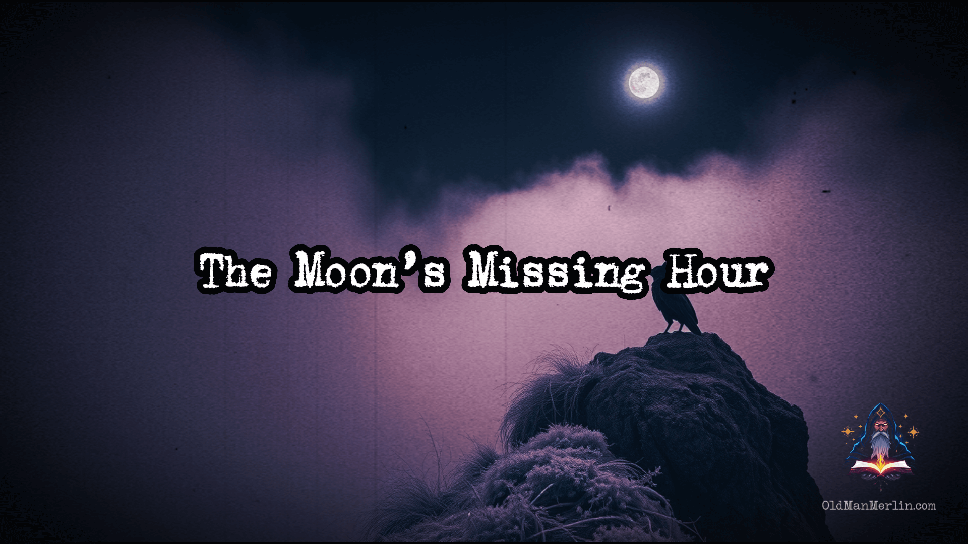 The Moon’s Missing Hour